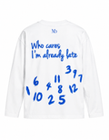 Long sleeve - Who Cares
